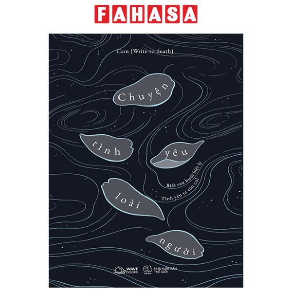 Fahasa - Chuyện Tình Yêu Loài Người