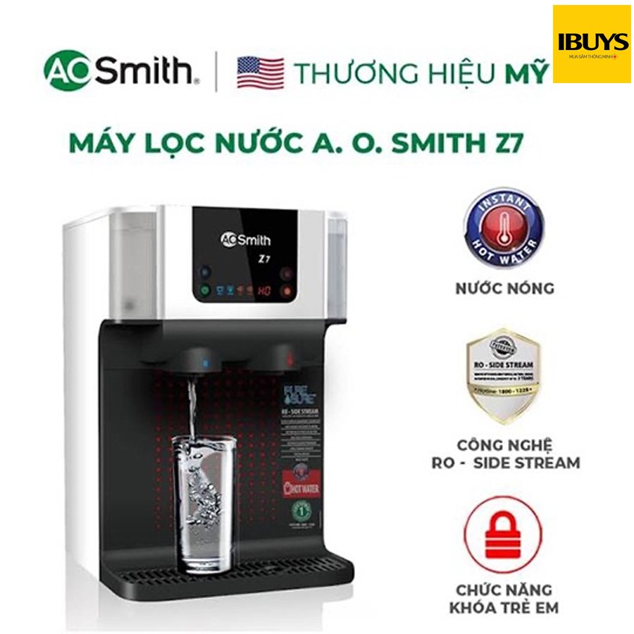 [CHÍNH HÃNG FREE LẮP ĐẶT TOÀN QUỐC ] Máy lọc nước RO AOSmith Z7