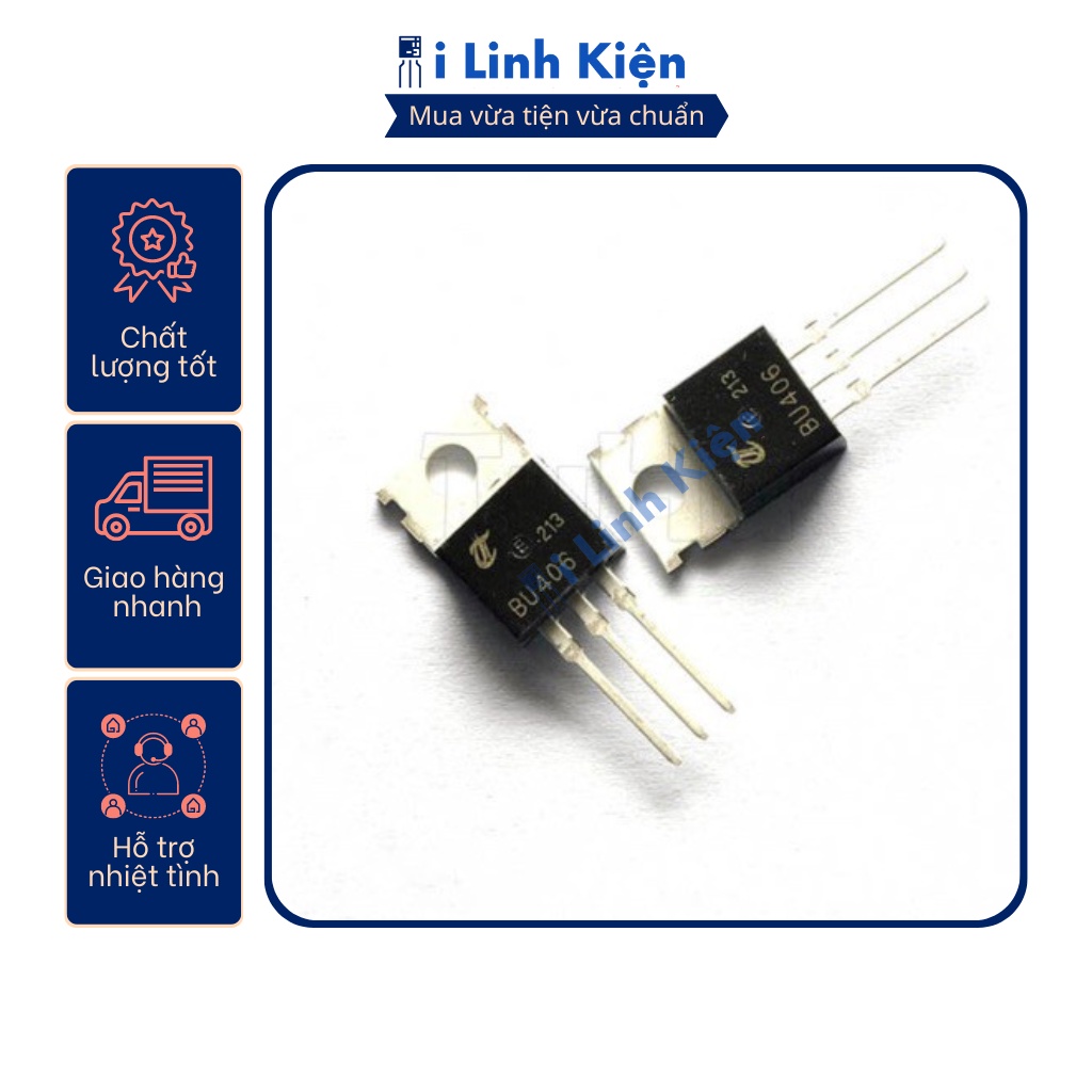 Bu406 npn transistor 7a 400v to-220 chính hãng fairchild