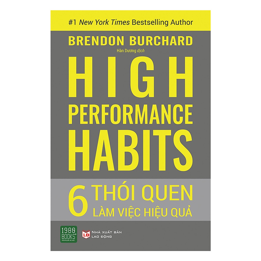 Sách - 6 thói quen làm việc hiệu quả - high performance habits
