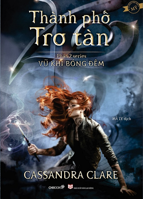 Thành phố tro tàn (phần 2 bộ Vũ khí bóng đêm) TB2021