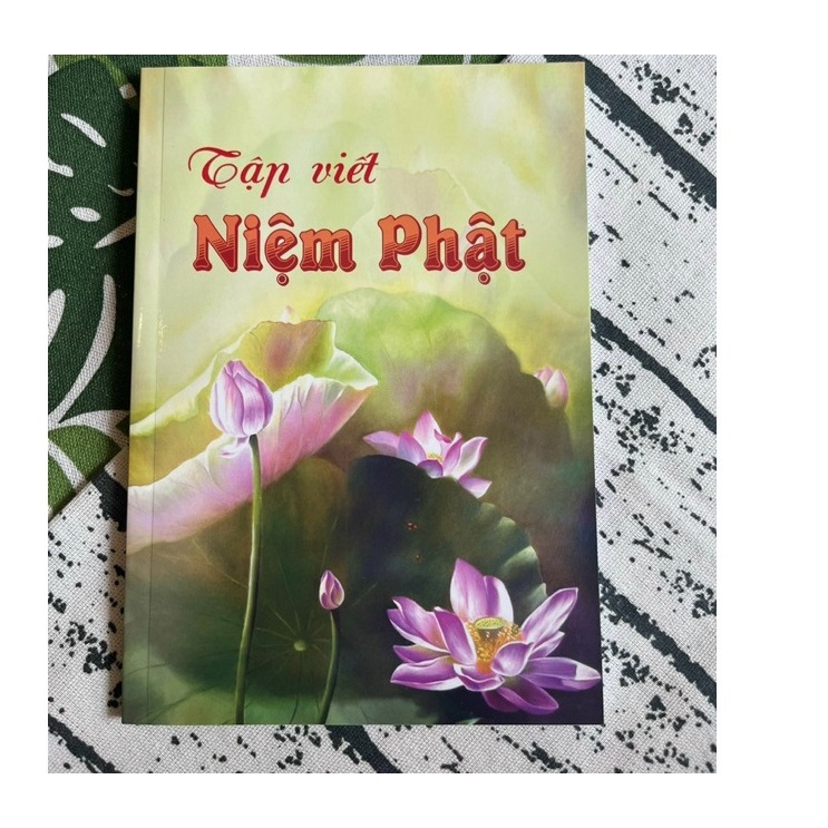 Tập Viết Niệm Phật ( Danh Hiệu Phật )