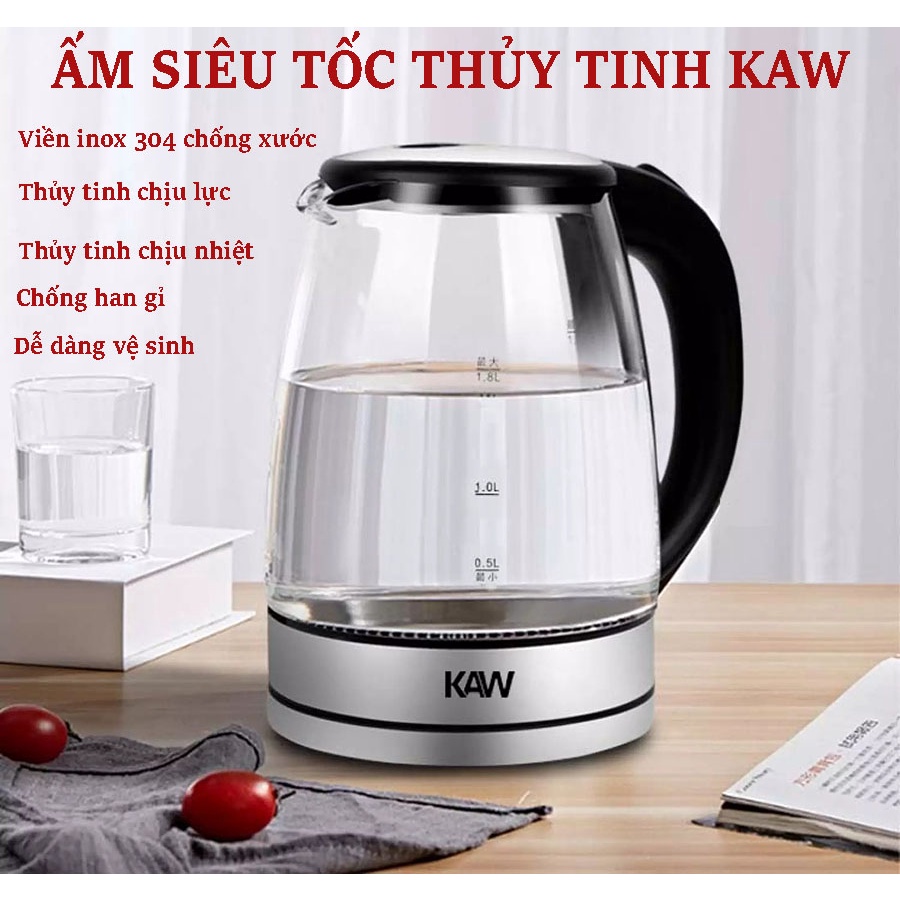 Am sieu toc, ấm siêu tốc KAW RK1818, bình đun nước siêu tốc thủy tinh, dung tích 2 lit - Bảo hành 6 tháng