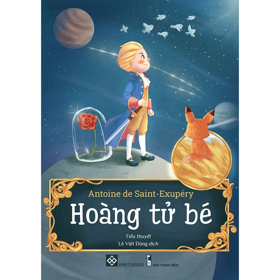 Sách thiếu nhi - Hoàng tử bé - Antoine de Saint