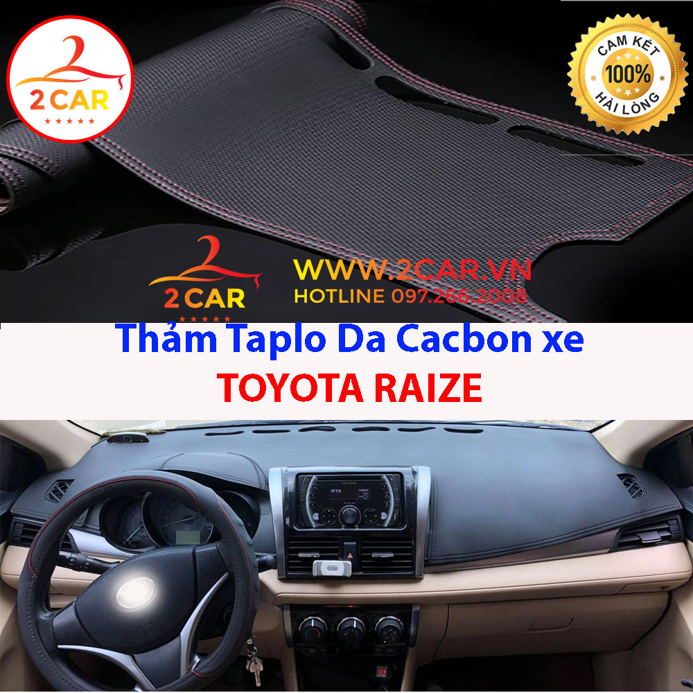 Thảm Taplo Da Carbon xe TOYOTA RAIZE 2021- 2022 - 2023 chống nắng nóng tốt, chống trơn trượt, vừa khít theo xe, vân cacbon cao cấp