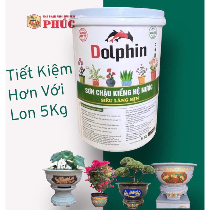 [ Thùng 5Kg,Tặng Kèm Cọ ] Sơn Chậu Kiểng Dolphin Hệ Nước Loại 5kg ( Nhanh Khô, Bền Màu, Láng Mịn )