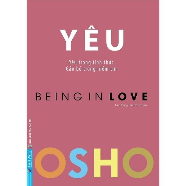 Sách - osho yêu - being in love - yêu trong tỉnh thức