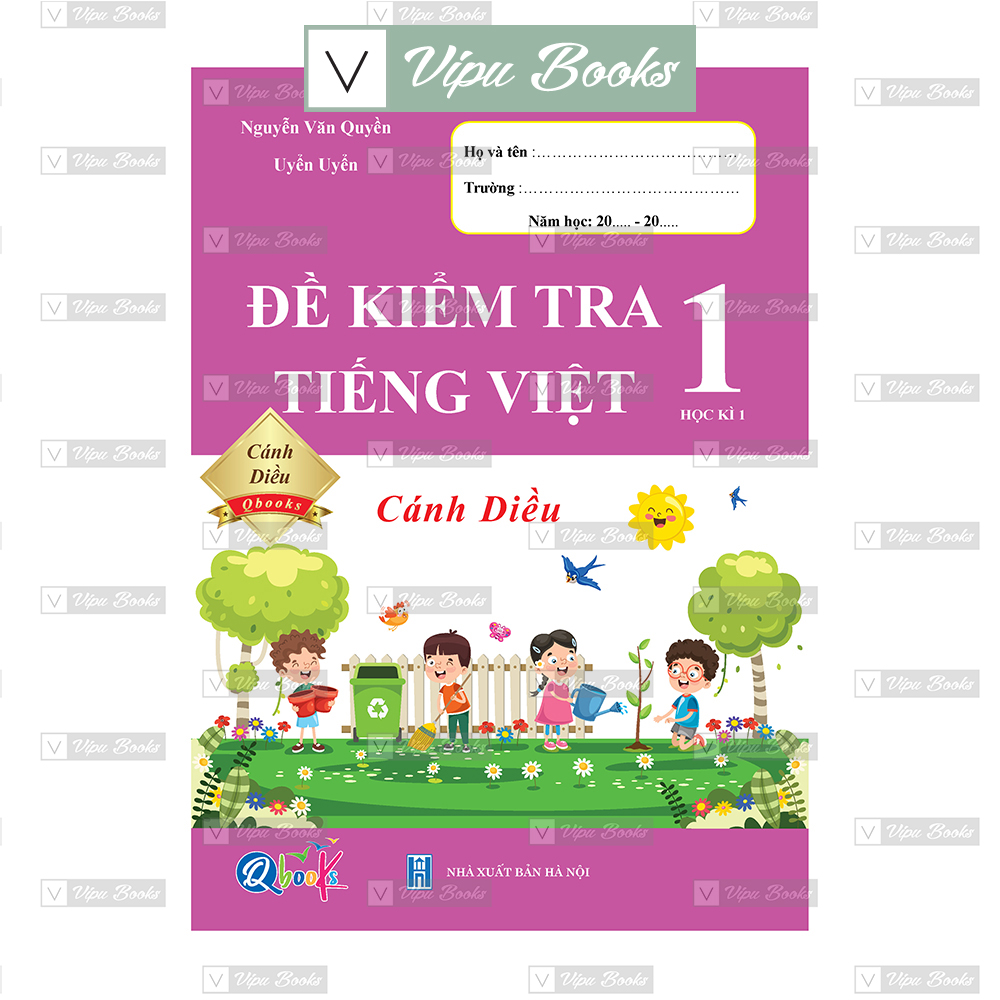 Sách - đề kiểm tra tiếng việt lớp 1 - cánh diều - học kì 1