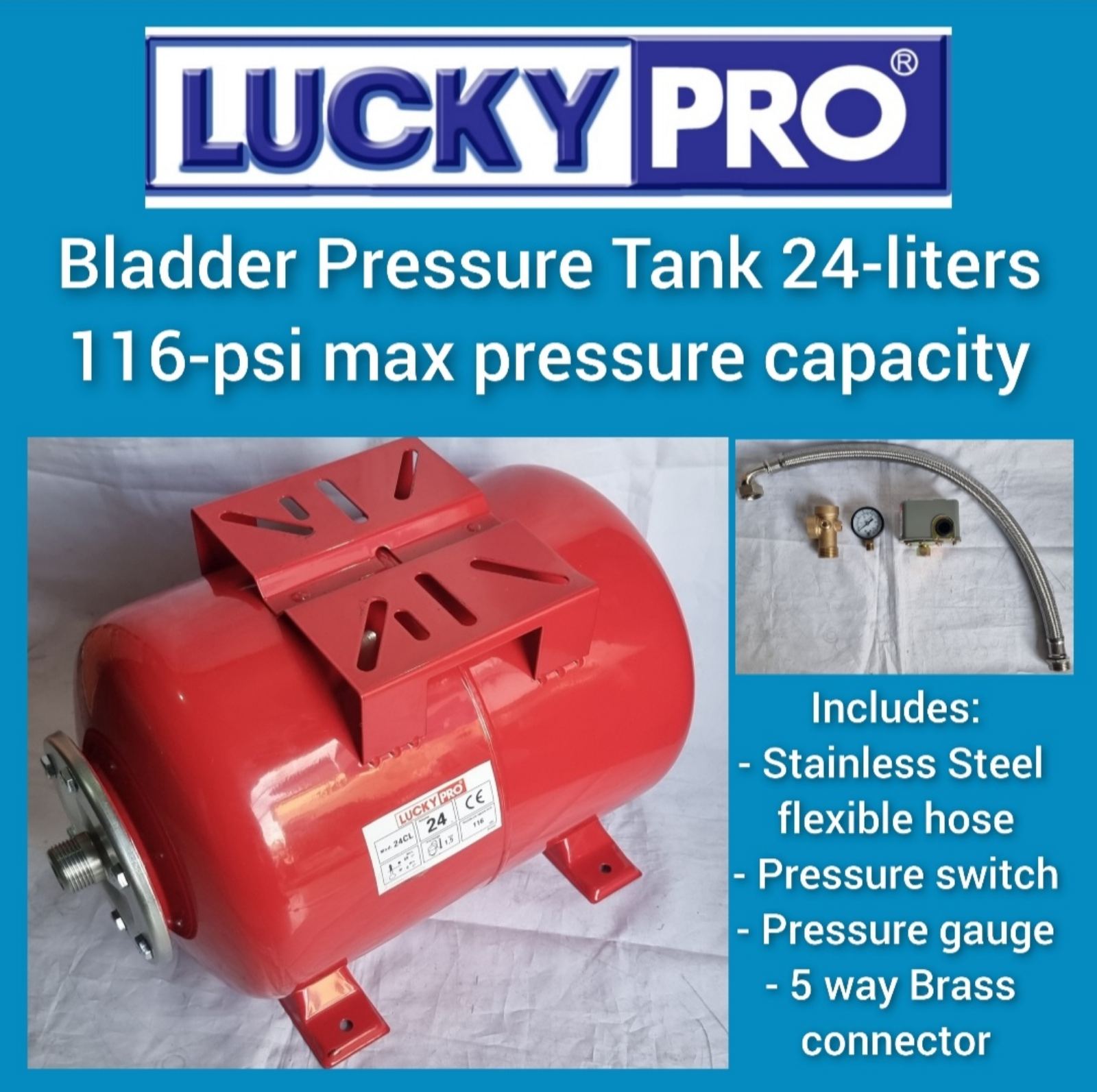 LUCKY PRO Bladder Pressure Tank 24liters 116PSI Max pressure capacity