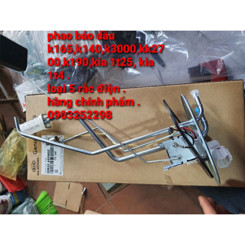Phao báo dầu kia 1t4,k165,k140,k2700,k190 loại 5 rắc .phao xịn