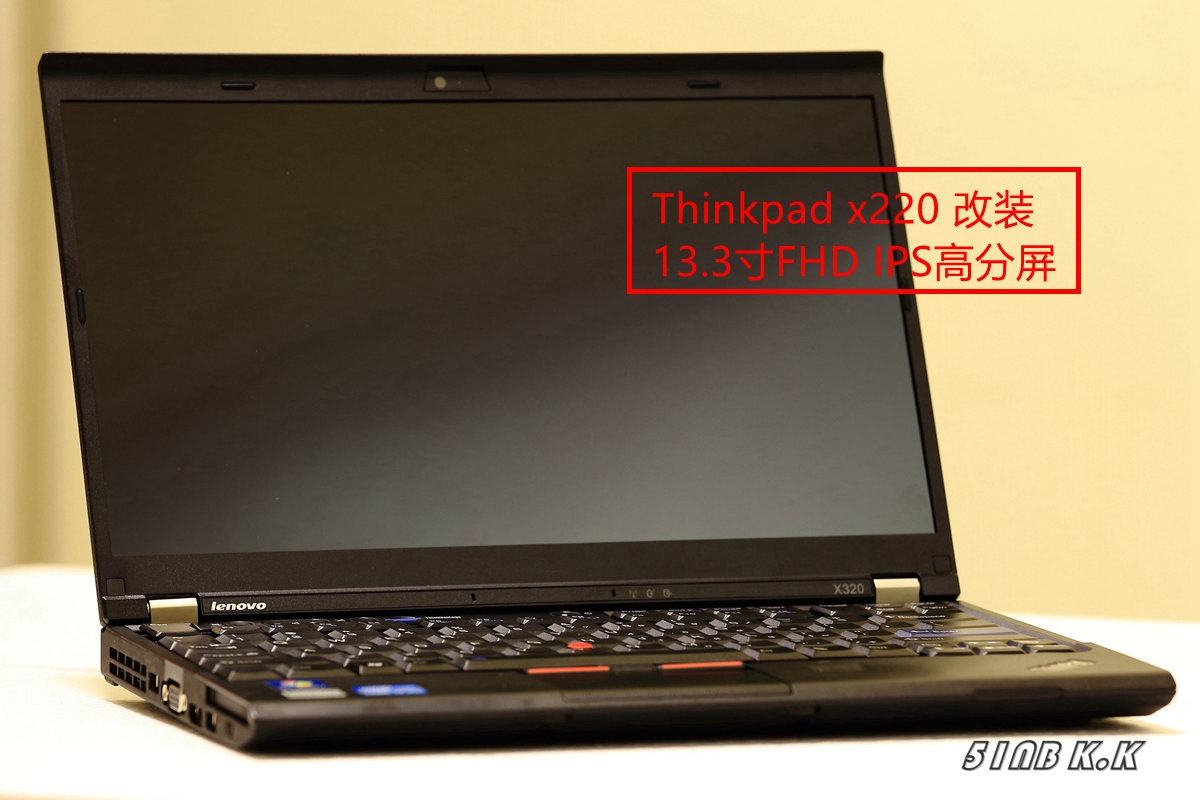 K.K Thinkpad x220/x230-280 DIY upgrade and refit 13.3-inch FHD 