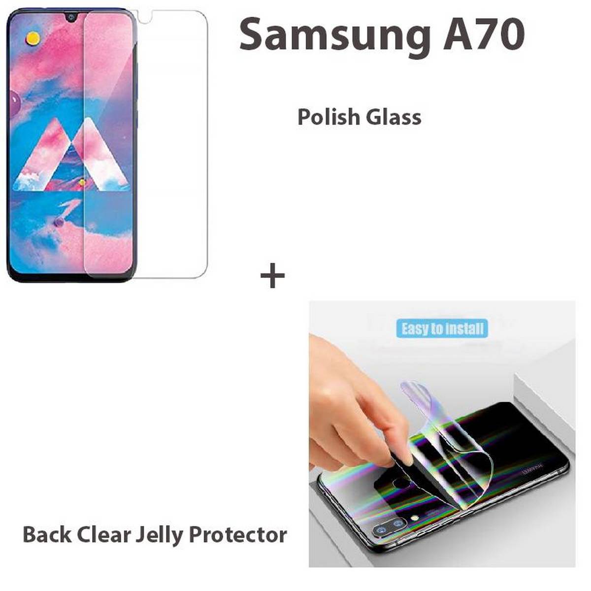Pack of 2 Samsung A70 Polish Tempered Glass Screen Protector + Back Protector Clear Crystal Jelly Protector Soft Film Protection For Samsung A70