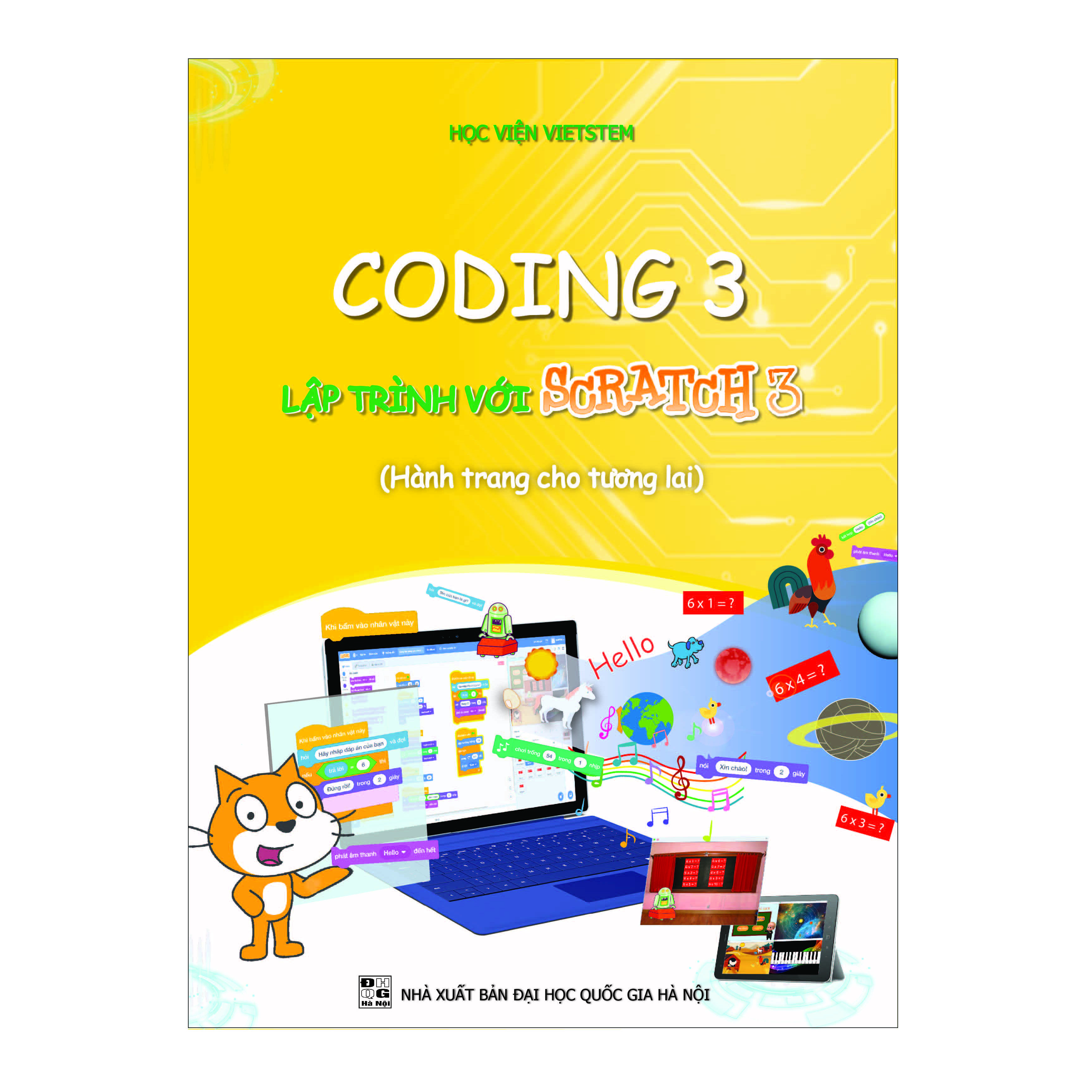 Sách Coding 3 Lập Trình Với Scratch 3 (Dành Cho Học Sinh Lớp 3 - Hành Trang Cho Tương Lai)