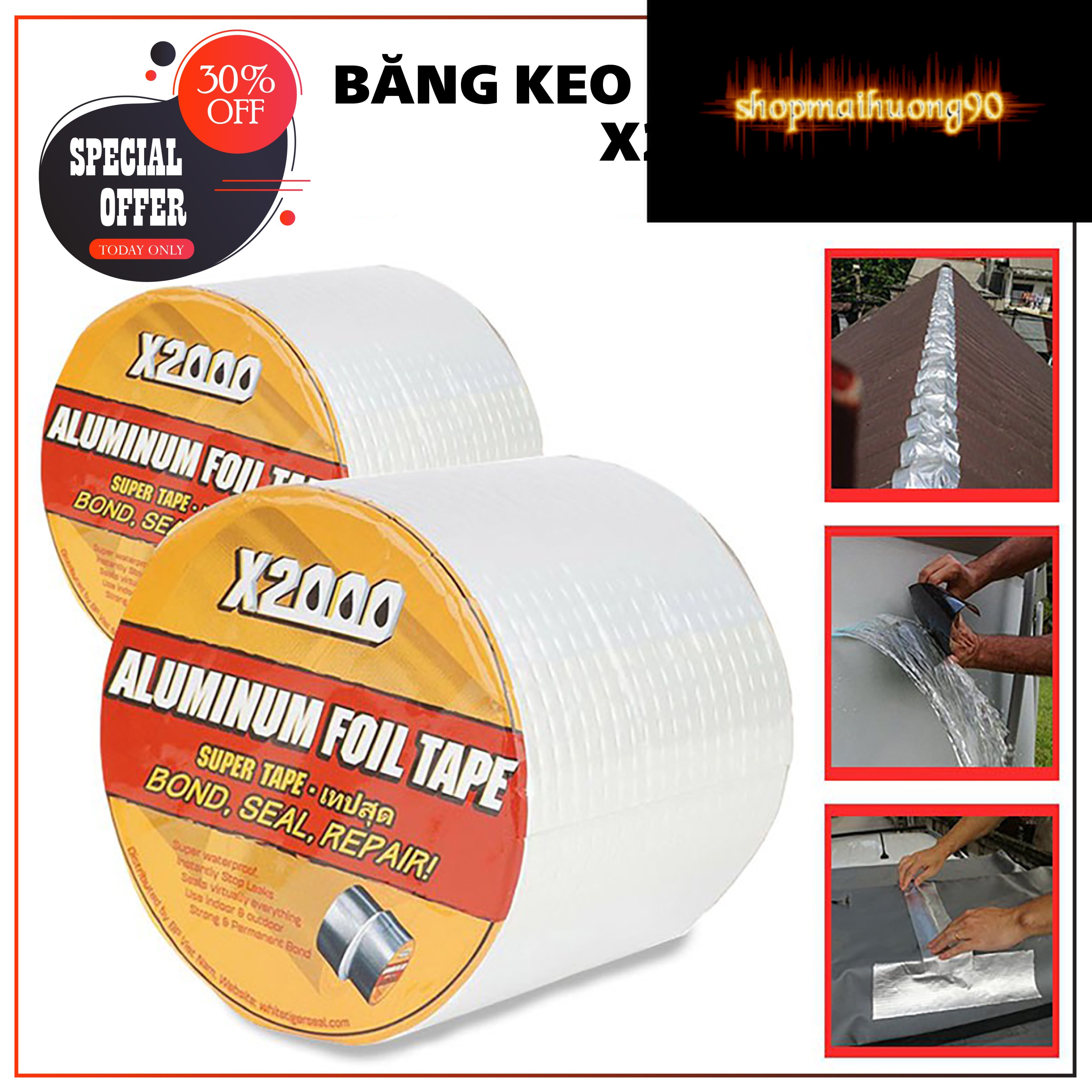 Băng keo chống thấm chống dột X2000