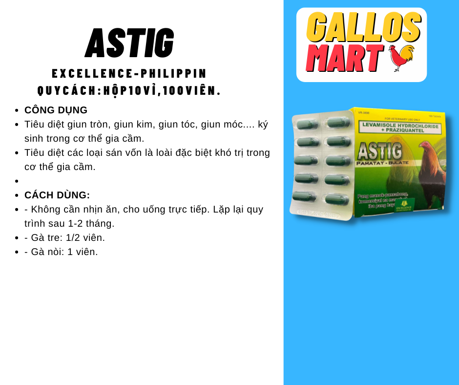 ASTIG - XỔ LÃI, GIUN CHO GÀ ĐÁ 2 VỈ