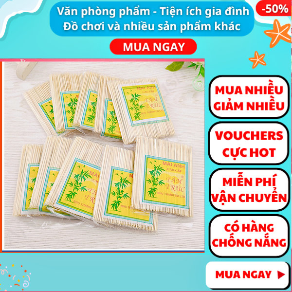 Combo 10 bịch tăm cao cấp Mai Anh giá rẻ ✔tăm tre ✔tăm cay ✔tăm xỉa răng ✔ Aplusmart
