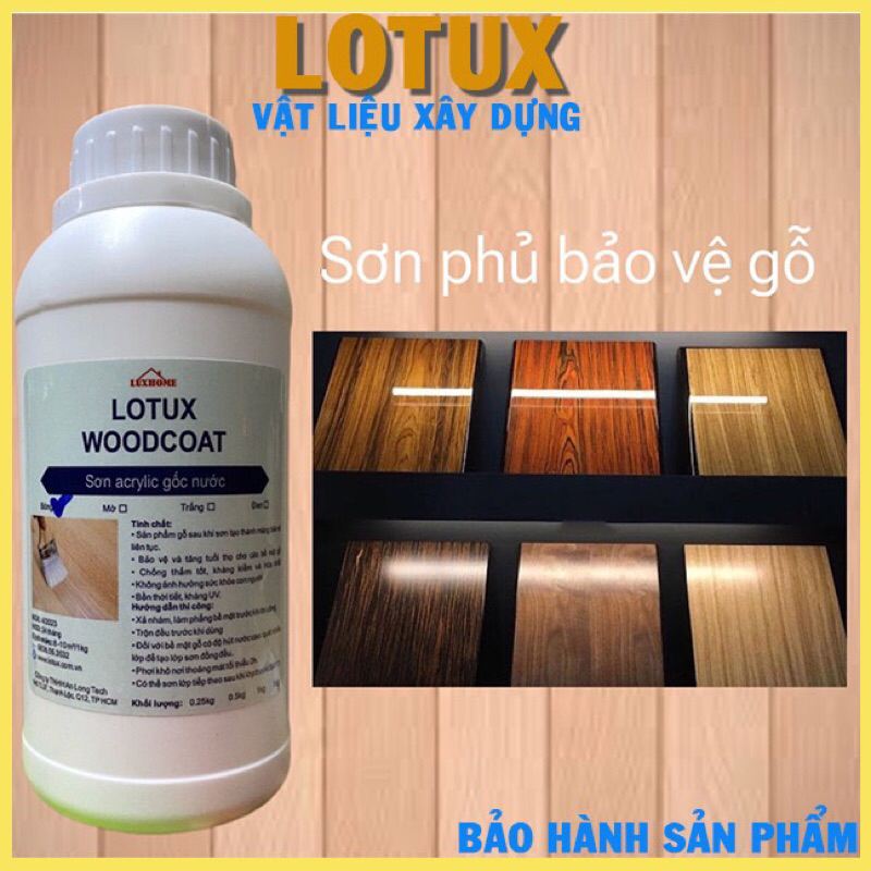 Sơn phủ bóng phủ mờ không màu gốc nước 1 thành phần bảo vệ gỗ chống thấm nước LOTUX WOODCOAT