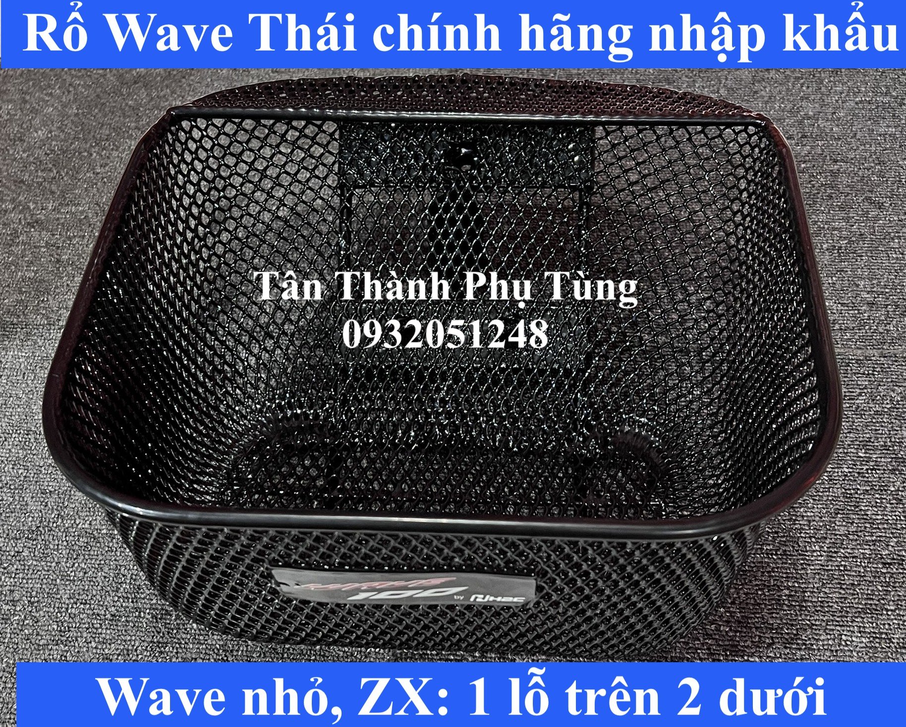 Rổ Wave Thái chính hãng nhập khẩu Thailand ( hàng zin)