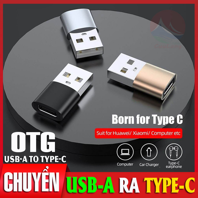 OTG Chuyển Đổi USB 3.0 Sang Type-C, Vỏ Kim Loại Chắc Chắn Nhỏ Gọn, cáp OTG TypeC USBA CuuLongstore