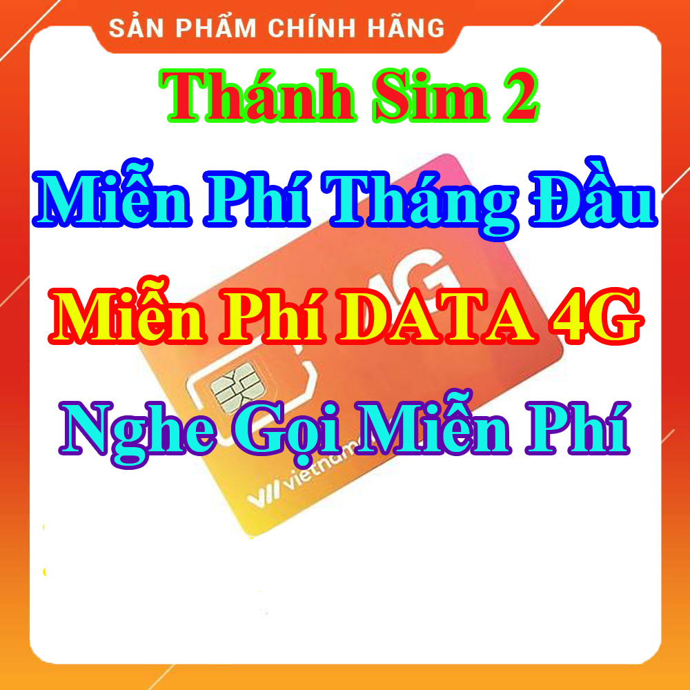 Thánh Sim 4G Vietnamobile mới Miễn phí DATA không giới hạn – Nghe gọi nội mạng miễn phí – Miễn phí tháng đầu