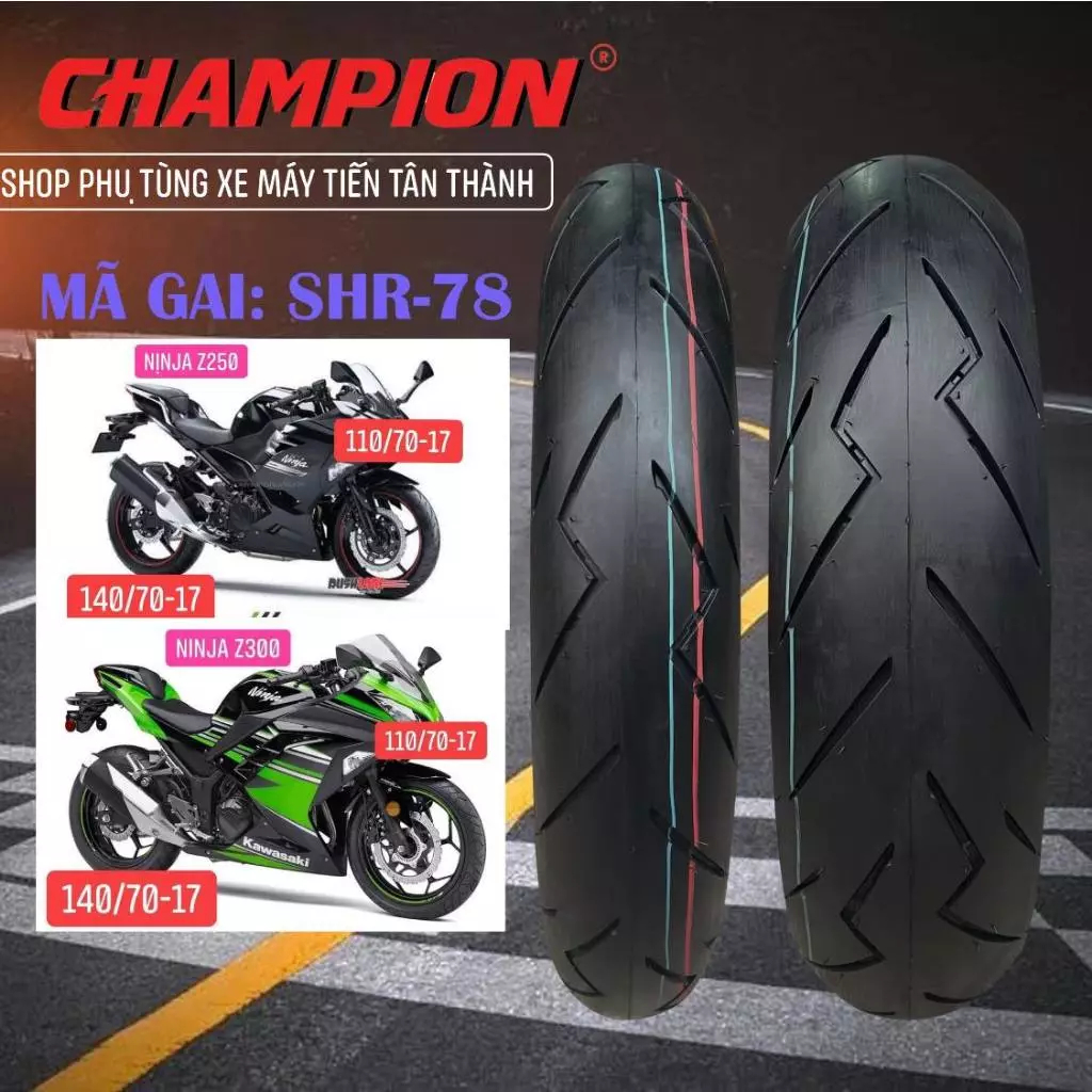 VỎ LỐP CHAMPION GAI SHR-78 (XE MÁY 50CC-155CC ) & (MOTO 175CC-600CC) 17 INCHES