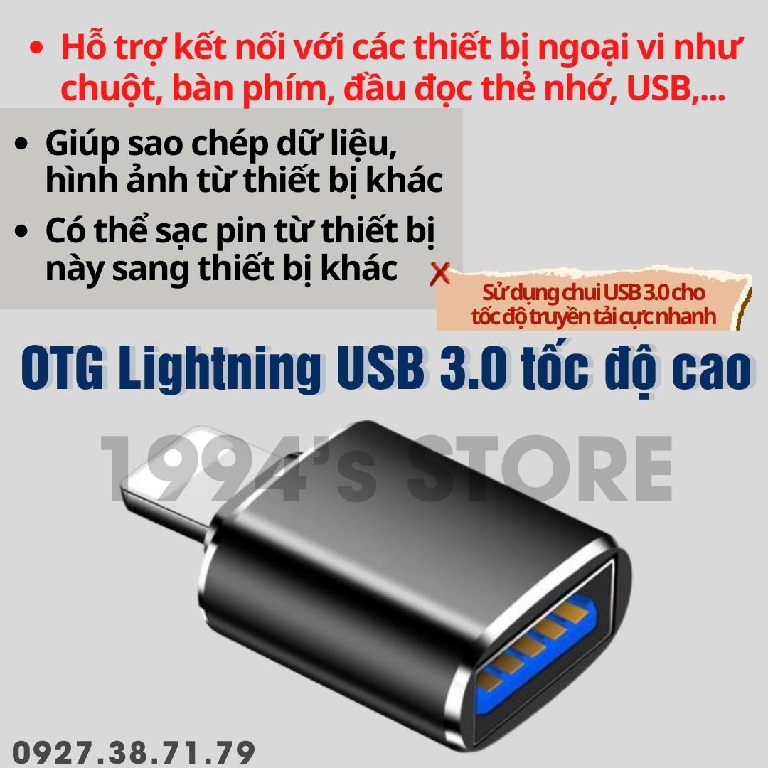 (CÓ SẴN) Cáp OTG Lightning sang USB 3.0 dùng cho Iphone và IPad cho tốc độ truyền tải cao
