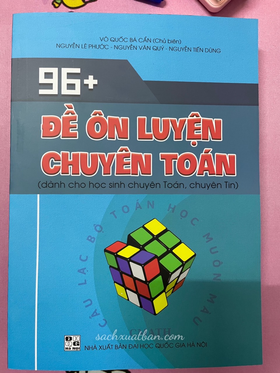 96+ Đề ôn luyện chuyên toán (dành cho học sinh chuyên Toán, chuyên Tin)