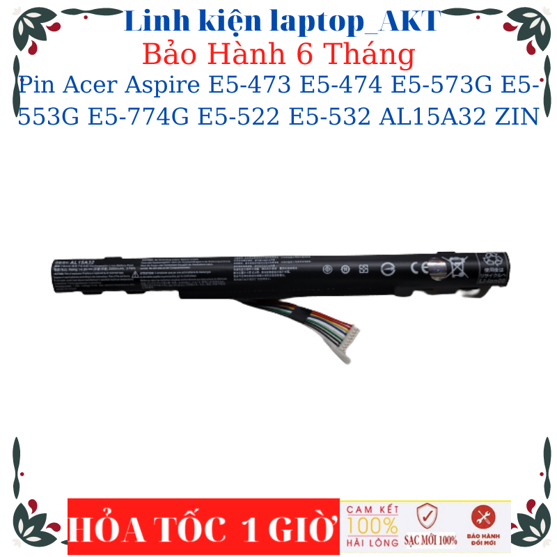 Pin laptop acer aspire e5-473 e5-473a e5-474g e5-474 e5-573g e5-553g e5-774g e5-522 e5-522g e5-532 al15a32 zin
