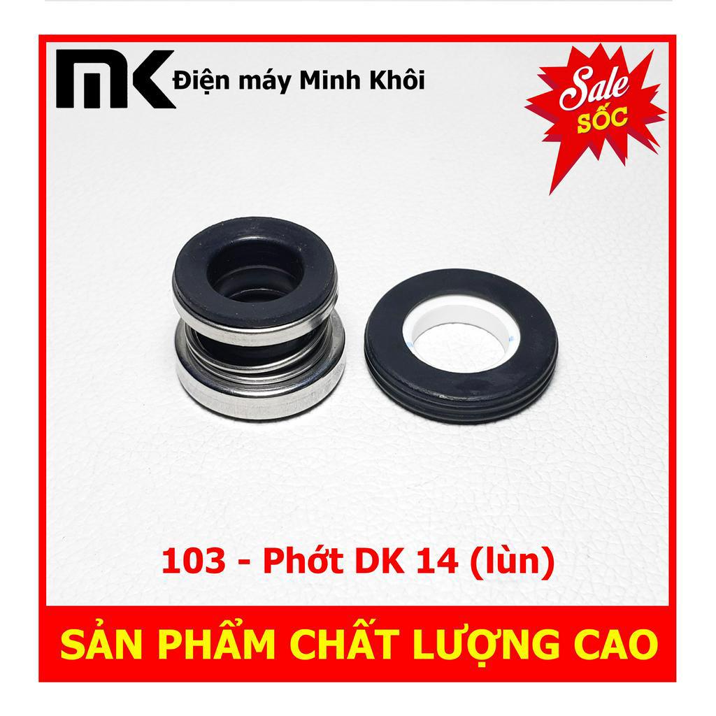 Phớt DK 14 lùn cho máy bơm các loại
