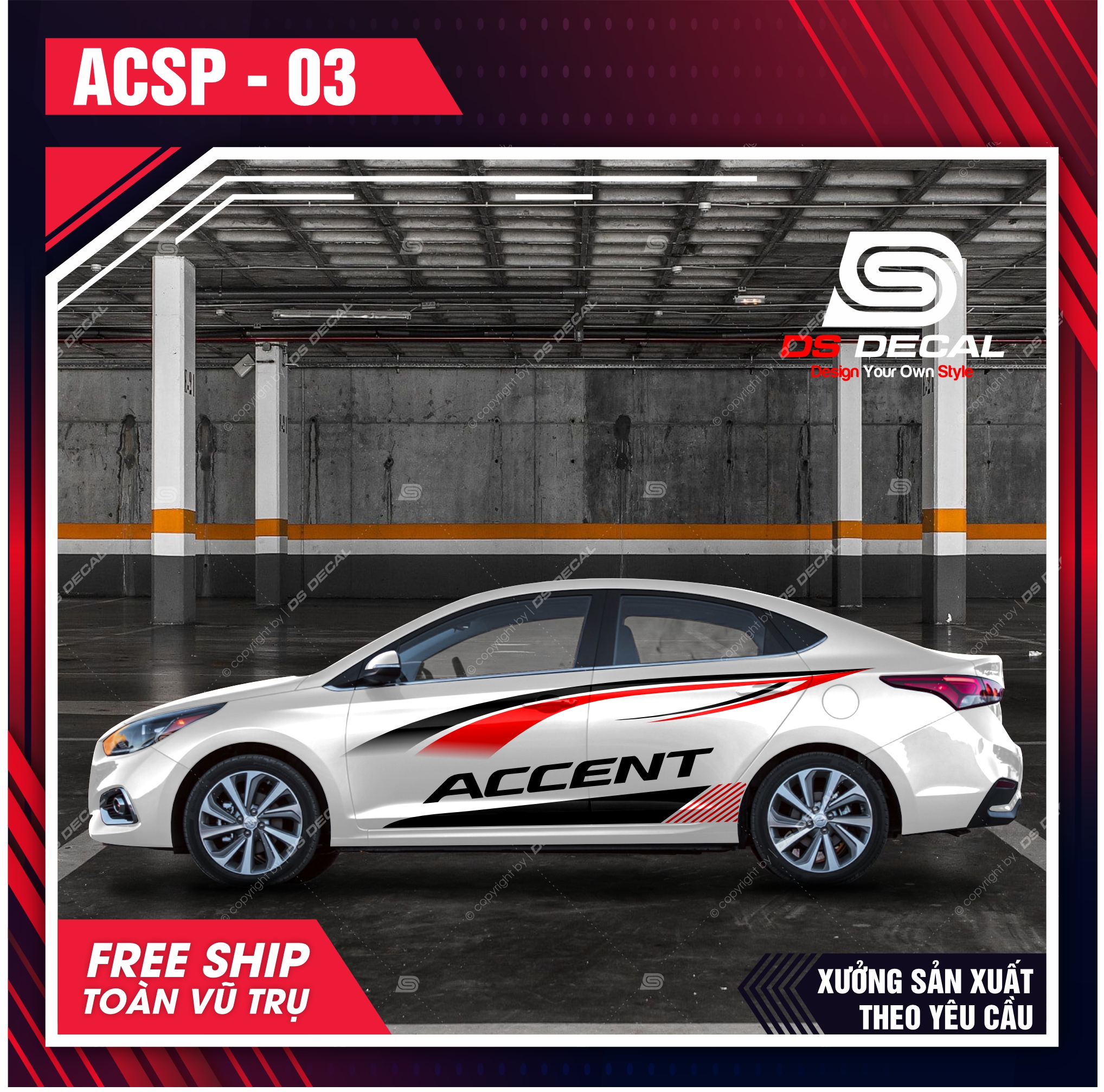 TOP 8 tem dán xe Hyundai Accent, decal dán sườn xe DS Decal