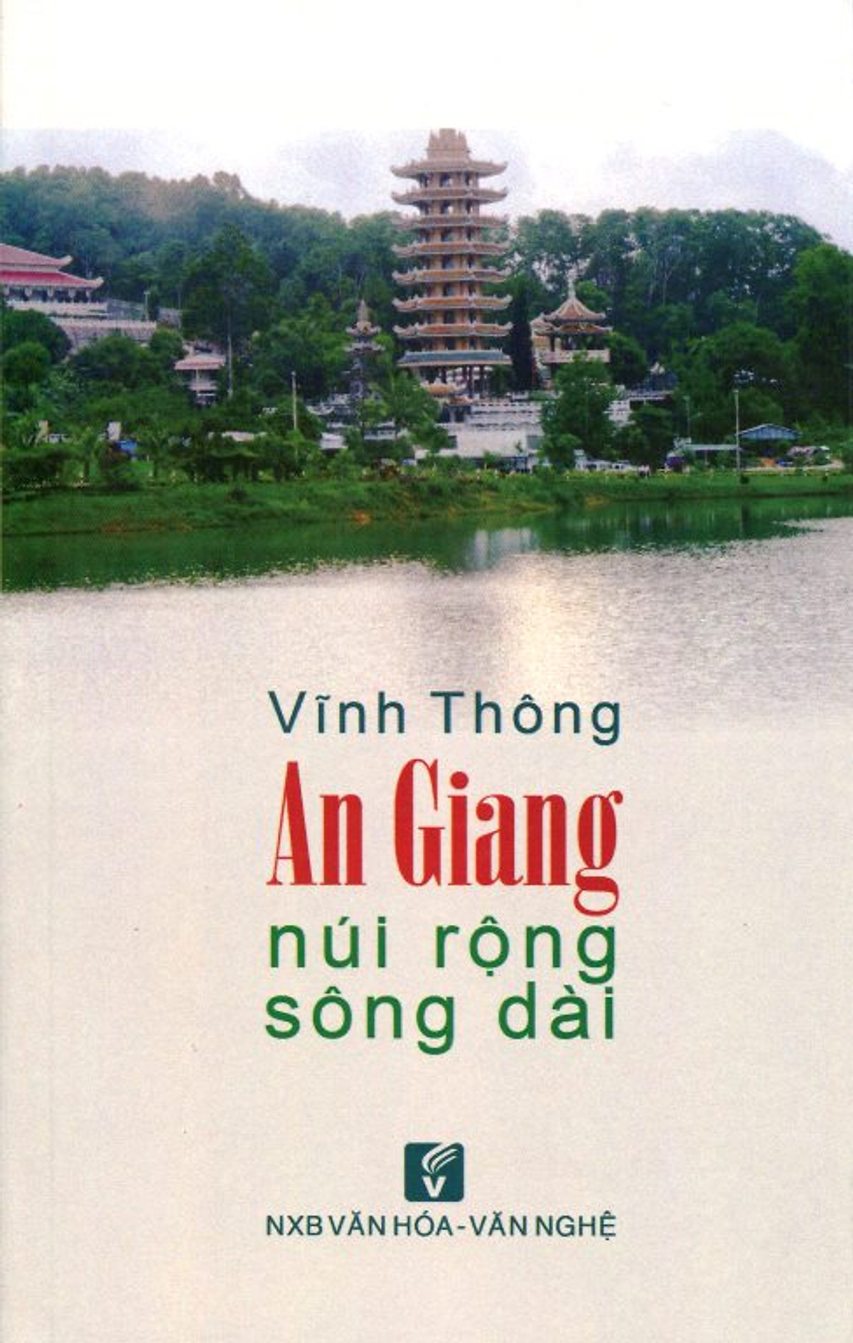 Nxbhcm - sách an giang núi rộng sông dài