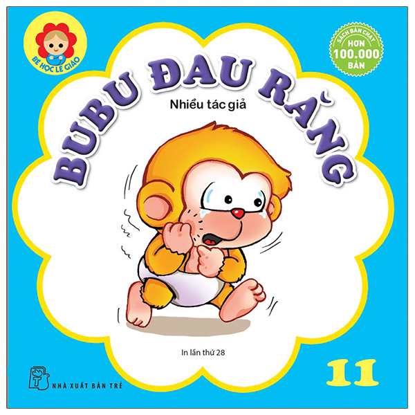 Bé học lễ giáo - bubu tập 11: đau răng