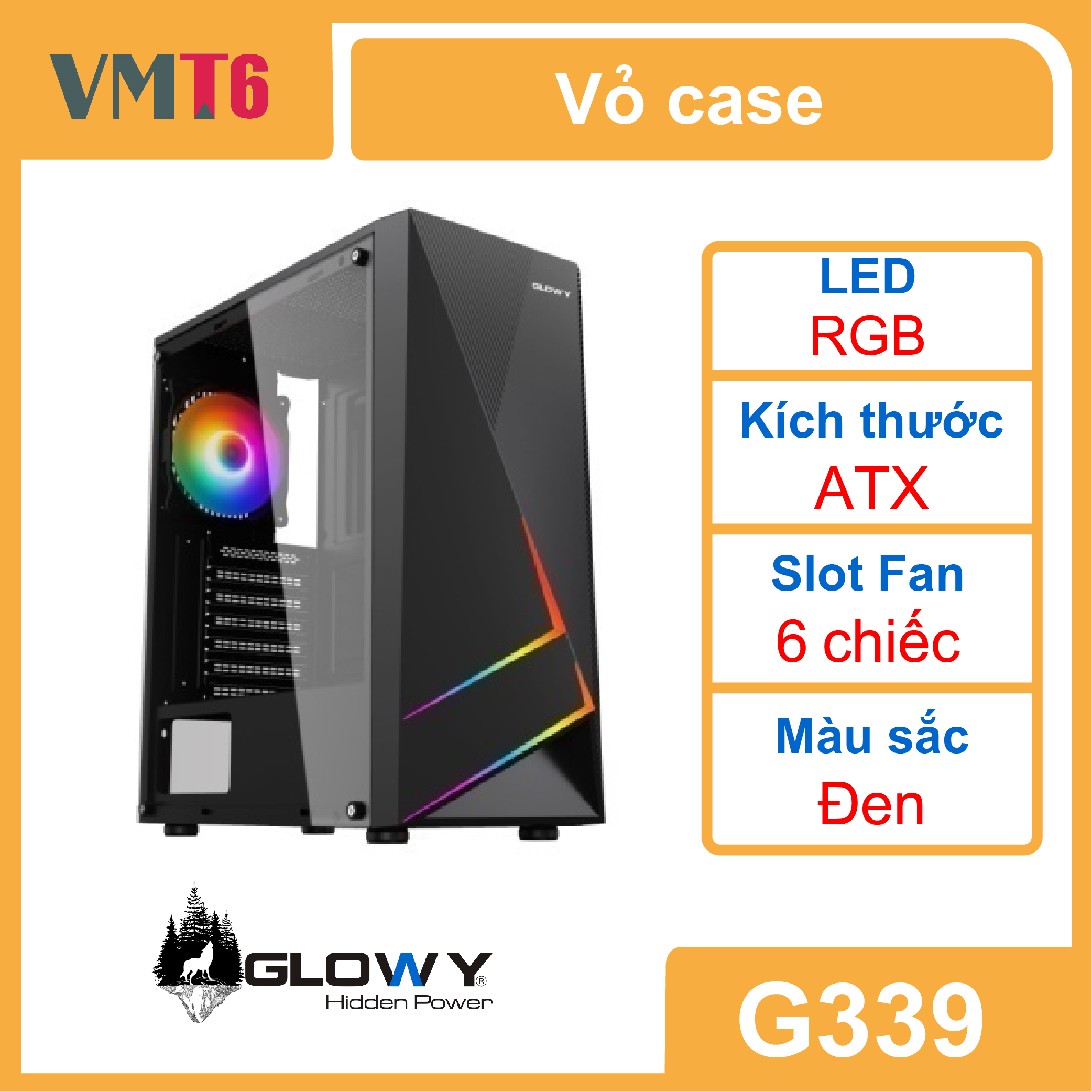 Vỏ case máy tính _ Case Gloway G339 RGB