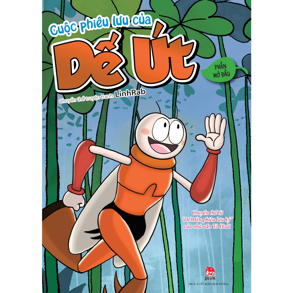 Kim Đồng - Cuộc phiêu lưu của Dế Út ( 4 Phần )