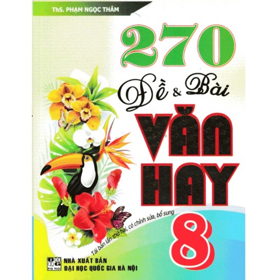 Sách - 270 Đề Và Bài Văn Hay Lớp 8