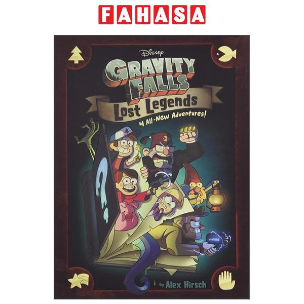 Sách Ngoại Văn - Fahasa - Gravity Falls: Lost Legends: 4 All-New Adventures!