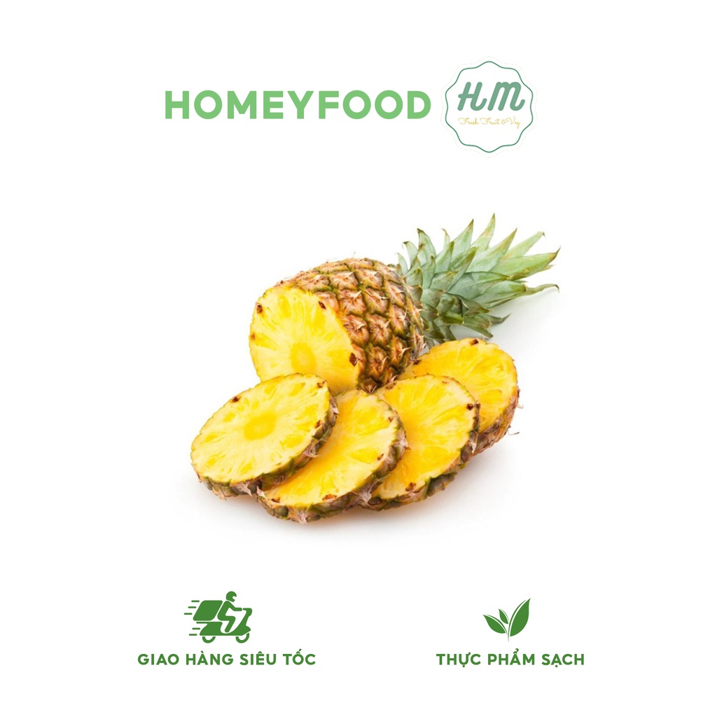 Dứa ngọt thơm - giao siêu tốc 1h