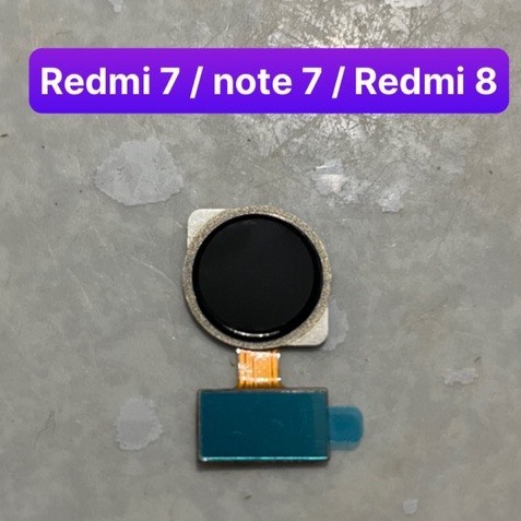 Cảm biến vân tay zin hãng xiaomi redmi note 7/ redmi 7/ redmi 8 chung nhau