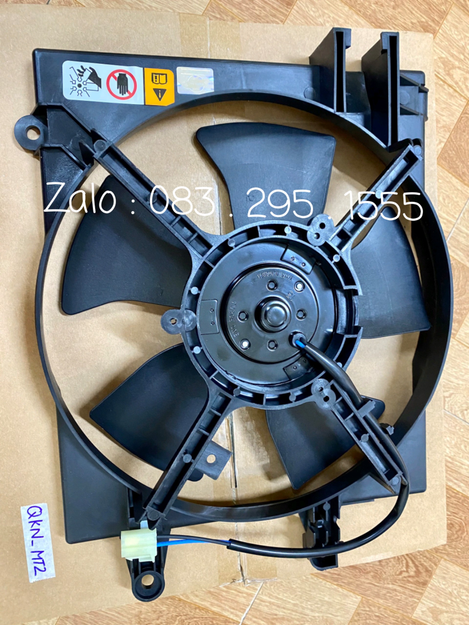 quạt két nước Matiz 1 , Matiz 2 (đời 99 - 08 / HQ )