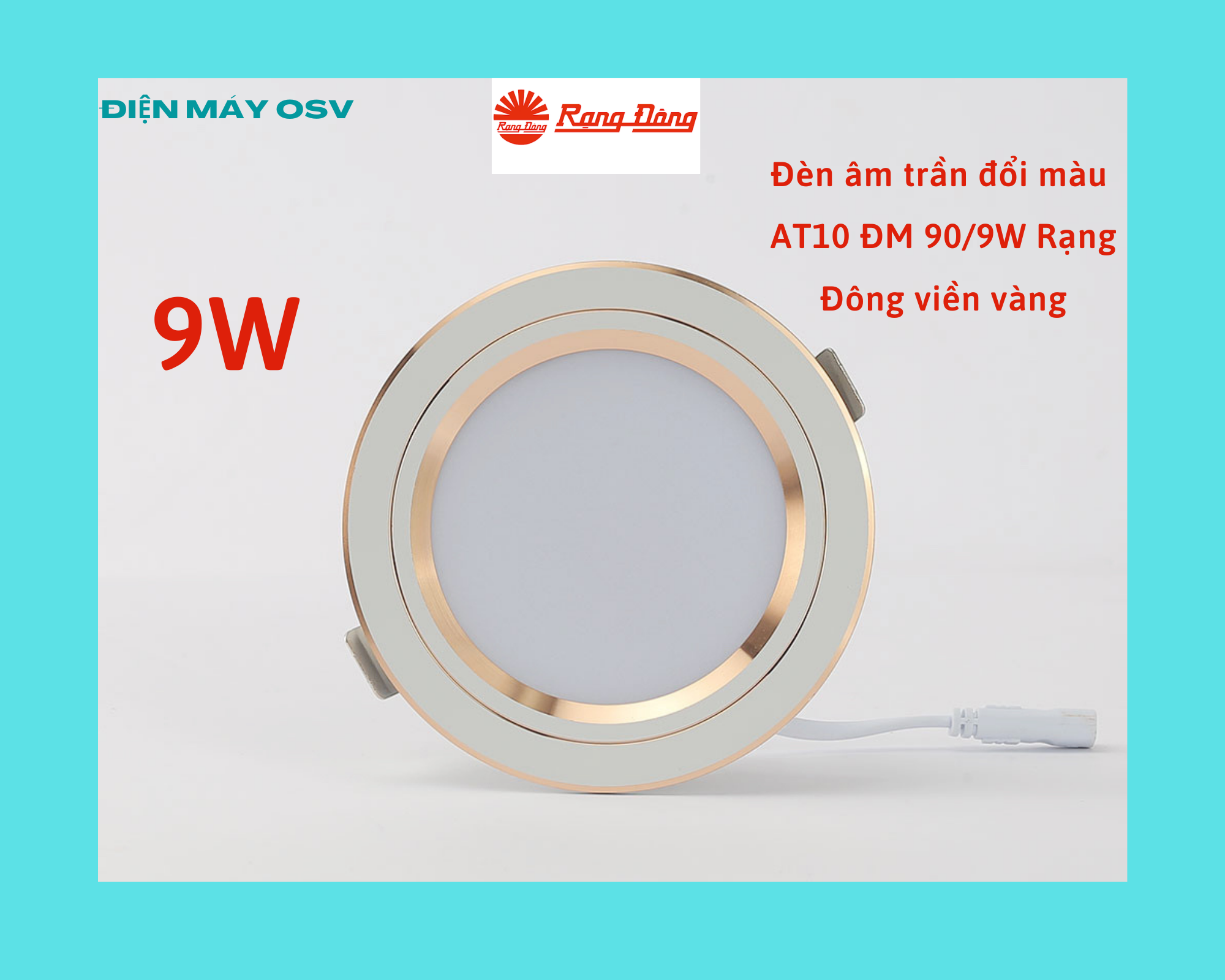 Đèn âm trần, ốp trần đổi màu AT10 ĐM 90/9W Rạng Đông viền vàng