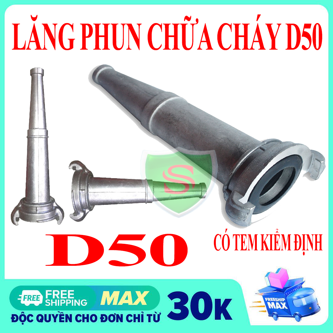 Lăng phun D50 - Vòi rồng D50 - Đầu phun nước Cứu Hỏa - Đầu Phun PCCC (Có kiểm định và Không kiểm định)