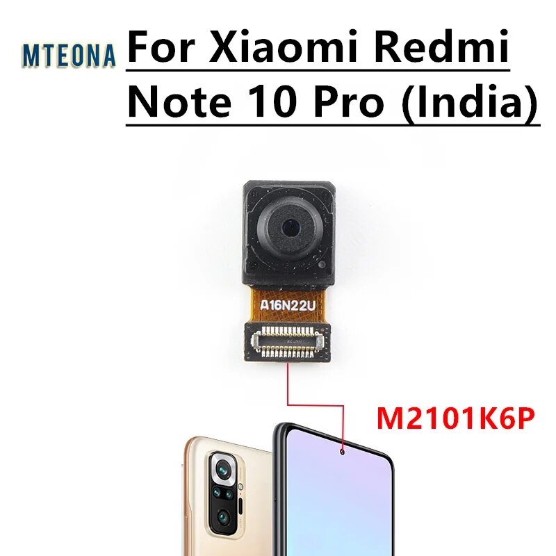 Front Rear Main Camera For Xiaomi Redmi Note 10 Pro (India) Selfie Facing Back Main Macro Depth Camera Flex Cable Parts M2101K6P. 