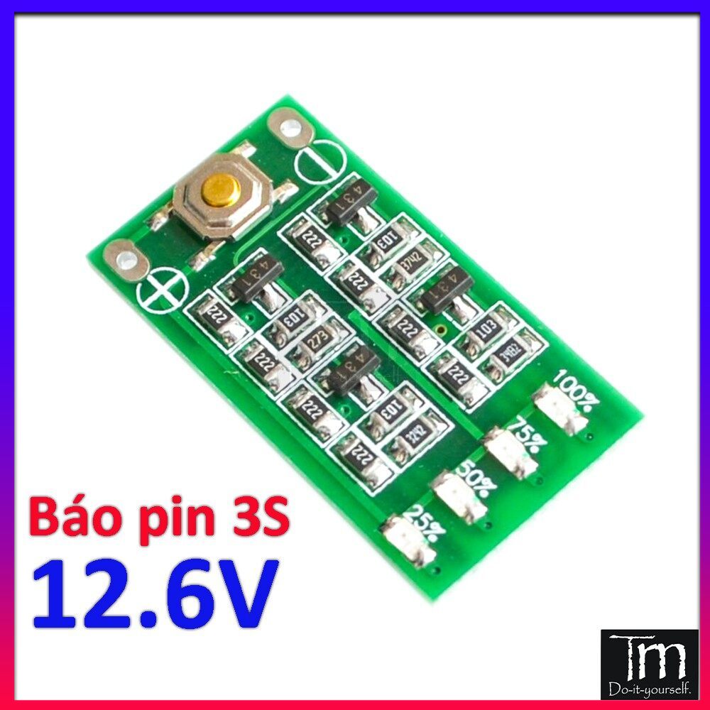 Mạch báo pin 3s 12.6v 4 mức