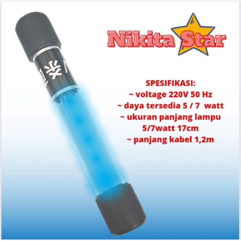 Lampu Aquarium UVC Sterilisasi Anti Lumut Bakteri NIKITA STAR NS UV 5 / 7 WATT
