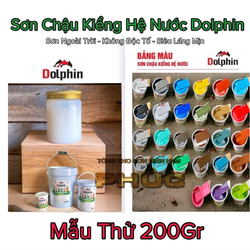 Sơn Chậu Kiểng Hệ Nước Dolphin Mẫu Thử 200Gr ( Nhanh Khô, Bền Màu, Láng Mịn, Đẹp )