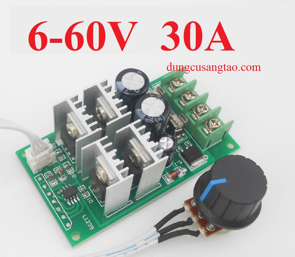 Bộ điều chỉnh tốc độ Dimmer 6 - 60V 30A, chỉnh lưu, chỉnh điện áp motor