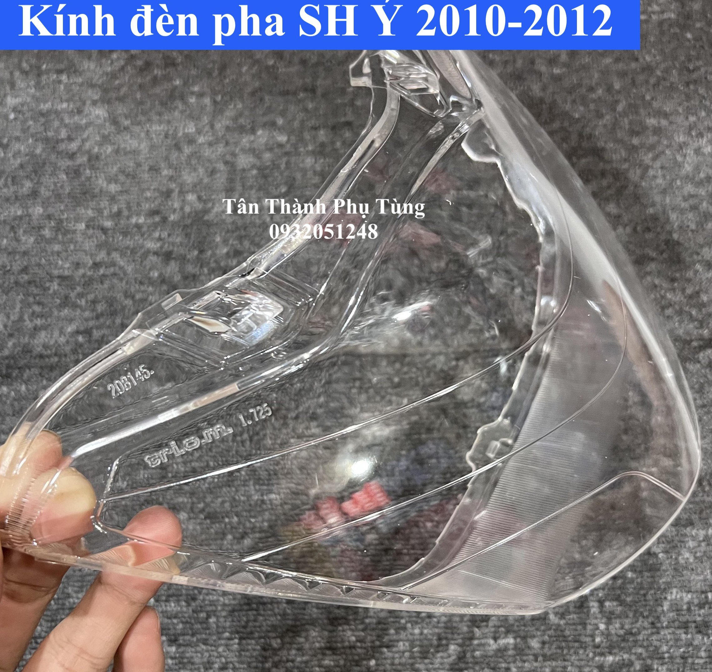 Kính đèn pha SH Ý 2010-2012