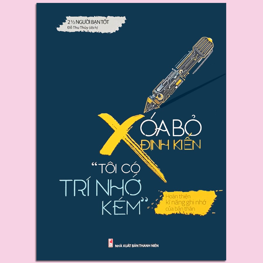 Sách - xóa bỏ định kiến "tôi có trí nhớ kém"