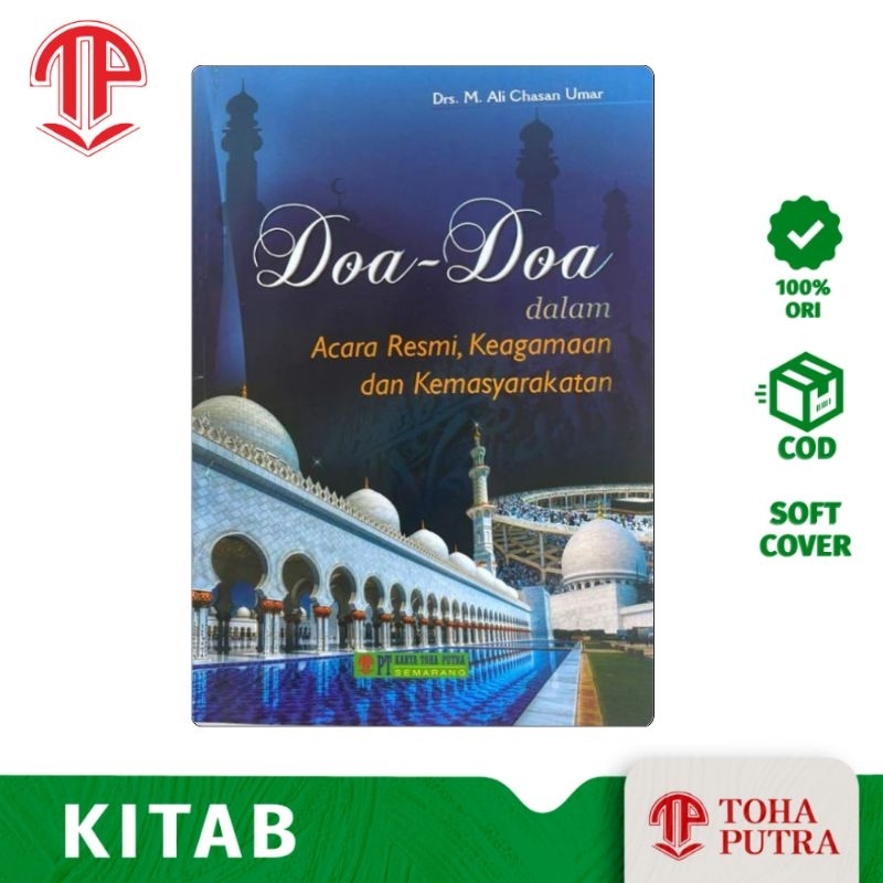 Buku doa doa dalam acara resmi keagamaan dan kemasyarakatan ( Tohaputra ...
