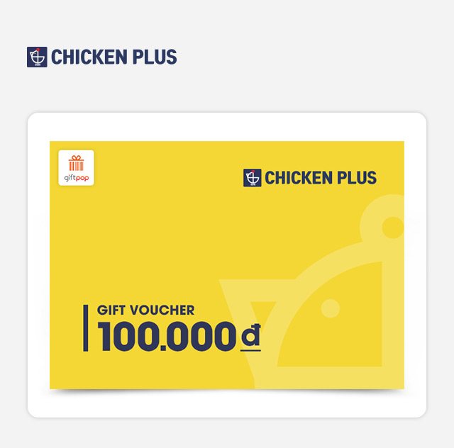 Evoucher - Phiếu quà tặng Chicken Plus 100k